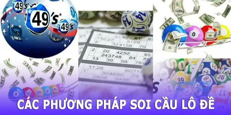 Soi Cầu Lô Đề Chuẩn - Tổng Hợp Phương Thức Bắt Số Chuẩn Soi cầu lô đề chuẩn - Hình thức được nhiều người áp dụng khi chơi